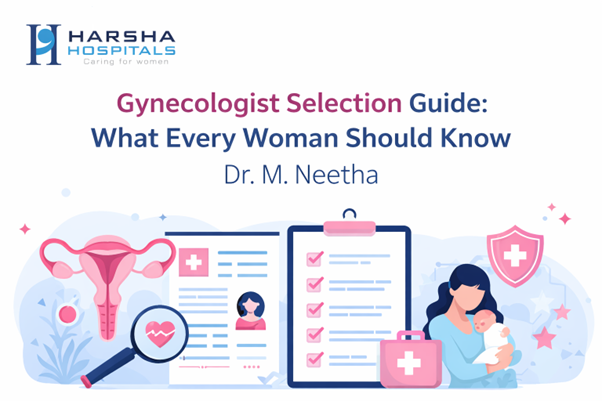 Gynecologist selection guide