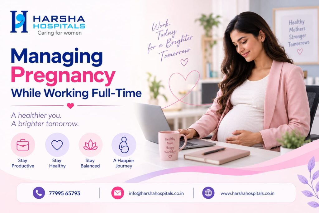 Managing Pregnancy while working full time